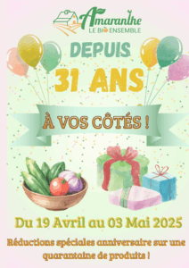 Lire la suite à propos de l’article 31 ans magasin Amaranthe bio Montlucon
